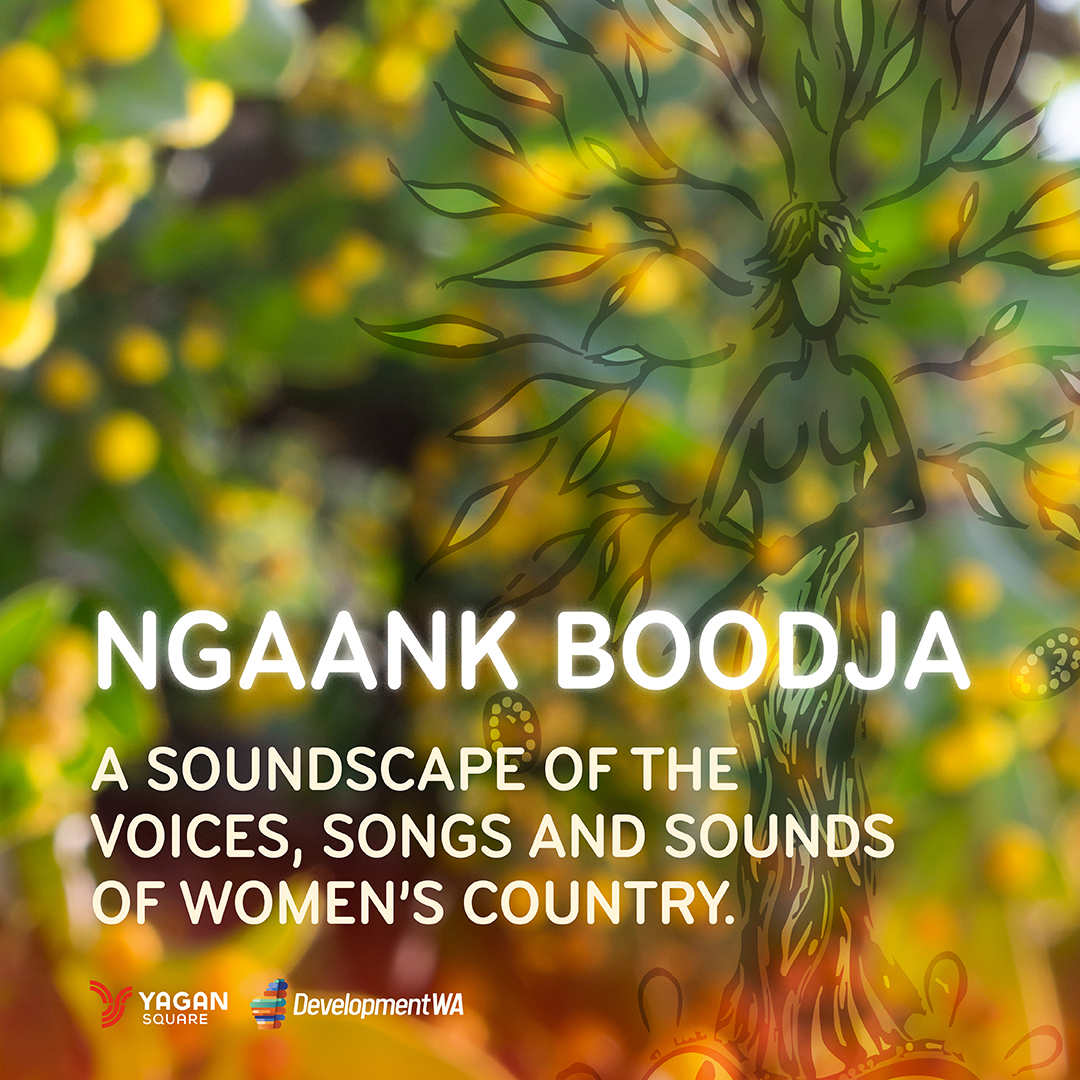 Ngaank Boodja Soundscape
