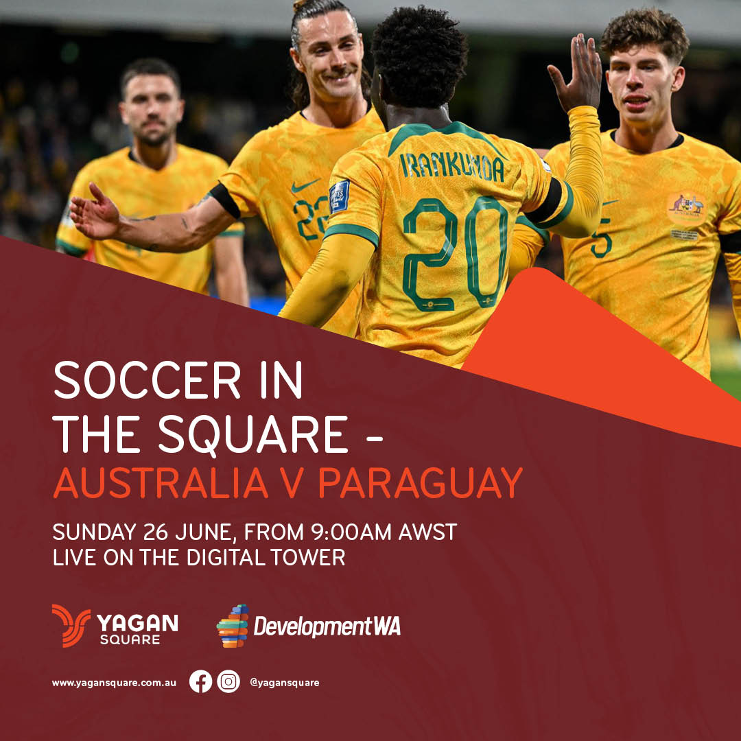 Soccer in the Square - Australia v Paraguay